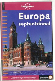 Cover of: Lonely Planet Europa Septentrional (Lonely Planet Northern Europe) by Lonely Planet