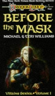 Cover of: Before the mask by Williams, Michael