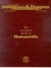 Cover of: Complete Book of Humanoids (AD&D Fantasy Roleplaying, PHBR10) | Bill Slavicsek