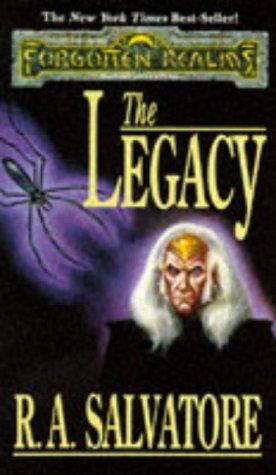 The Legacy by R. A. Salvatore