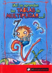 ¡Así se aprenden las tablas de multiplicar...! by Susana Obrero Tejero