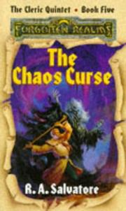 The chaos curse by R. A. Salvatore