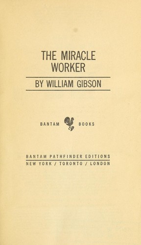 the miracle worker book by william gibson