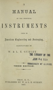 Cover of: A manual of the principal instruments used in American engineering and surveying