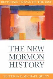 Cover of: The New Mormon History: Revisionist Essays on the Past (Essays on Mormonism Series)