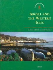 Cover of: Argyll and the Western Isles (Exploring Scotland's Heritage) by Graham Ritchie, Mary Harman