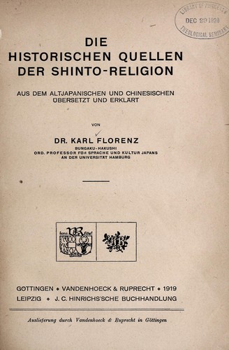 Die Historischen Quellen Der Shinto-religion (1919 Edition) 