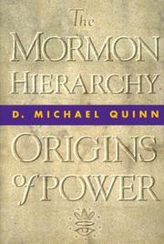 Cover of: The Mormon hierarchy: origins of power