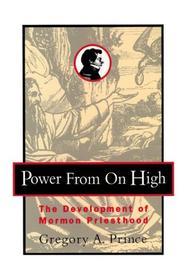 Power from on high by Gregory A. Prince