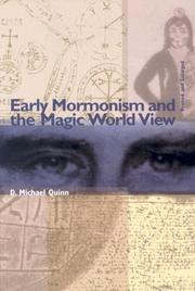Cover of: Early Mormonism and the magic world view by D. Michael Quinn