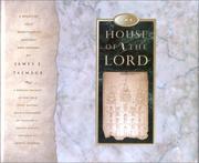 Cover of: The house of the Lord: a study of holy sanctuaries, ancient and modern