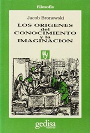 Cover of: Los origenes del conocimiento y la imaginacion