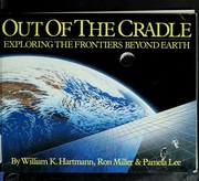 Cover of: Out of the cradle | William K. Hartmann