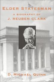 Cover of: Elder statesman: a biography of J. Reuben Clark