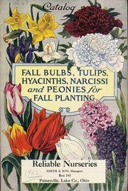 Cover of: Catalog: fall bulbs, tulips, hyacinths, narcissi and peonies for fall planting