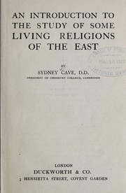 Cover of: An introduction to the study of some living religions of the East