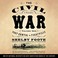 Cover of: The Civil War: A Narrative, Vol. 1