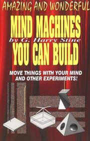 Cover of: Amazing and Wonderful Mind Machines You Can Build