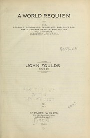 A world requiem by John Foulds