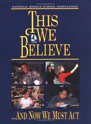 Cover of: This We Believe---And Now We Must Act