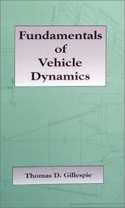 Fundamentals of vehicle dynamics by T. D. Gillespie