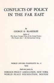 Cover of: Conflicts of policy in the Far East by George Hubbard Blakeslee