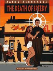 Cover of: Death of Speedy (Complete Love and Rockets, Volume 7)