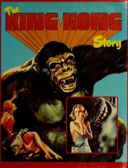 The King Kong Story by Jeremy Pascall