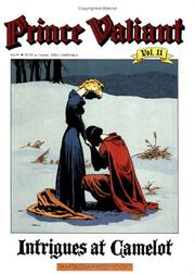 Cover of: Prince Valiant, Vol. 11: Intrigues at Camelot
