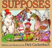 Cover of: Supposes by Dick Gackenbach, Dick Gackenbach