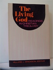 Cover of: The living God by Millard J. Erickson