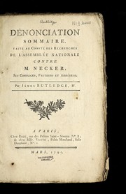 Cover of: De nonciation sommaire, faite au Comite  des recherches de l'Assemble e nationale contre M. Necker, ses complices, fauteurs et adhe rens