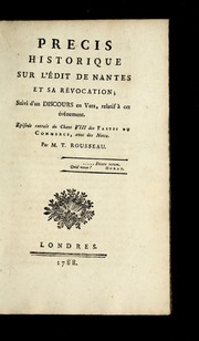 Cover of: Precis historique sur l'Edit de Nantes et sa révocation by Thomas Rousseau