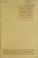 Cover of: Catalog and prices of deciduous, citrus and tropical fruit trees, berries, nuts, ornamental trees, shrubs, vines, roses, flowering plants together with instructions for planting and care ... 1876-1923