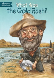 Cover of: What was The Gold Rush? by 