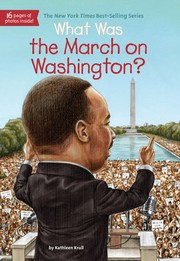 Cover of: What was the March on Washington? by 