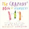 Cover of: The Crayons' Book of Numbers