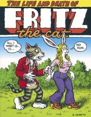 Cover of: The Life & Death of Fritz the Cat