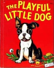 Cover of: The Playful Little Dog (Treasure Books)