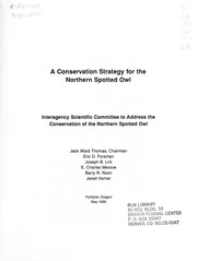 Cover of: A conservation strategy for the northern spotted owl