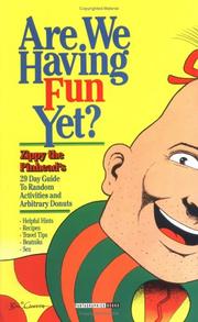 Cover of: Are We Having Fun Yet