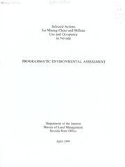 Cover of: Selected actions for mining claim and millsite use and occupancy in Nevada: programmatic environmental assessment
