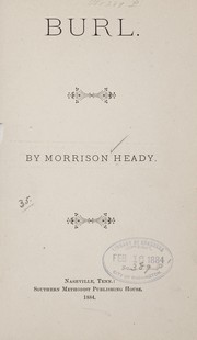Cover of: Burl by Morrison Heady