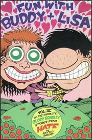 Cover of: Fun with Buddy + Lisa: Vol. III of the Complete Buddy Bradley Stories from Hate