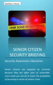 Cover of: Senior Citizen Security Briefing by 