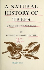 Cover of: A natural history of trees of eastern and central North America