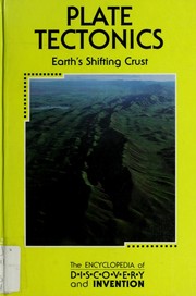 Cover of: Plate tectonics: earth's shifting crust