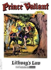 Cover of: Prince Valiant, Vol. 26: Lithway's Law