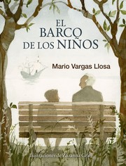 El barco de los niños by Mario Vargas Llosa