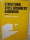 Cover of: Structural steel designers' handbook.